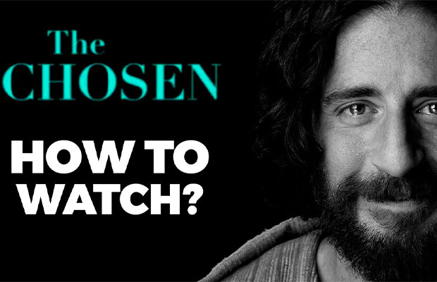 How to Watch the Chosen on Smart TV? Guide 2023